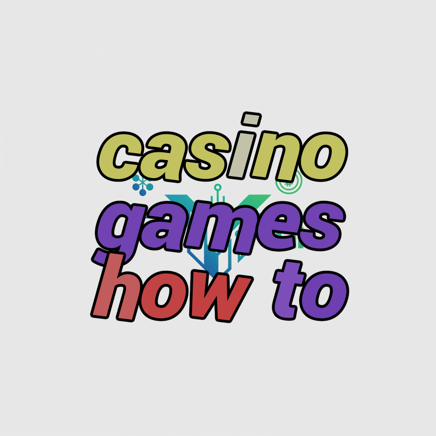 casino games how to